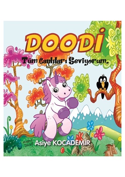 Doodi Tüm Canlıları Seviyorum - Asiye Kocademir