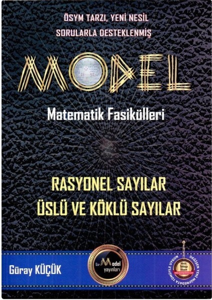 Model Rasyonel Sayılar Üslü ve Köklü Sayılar
