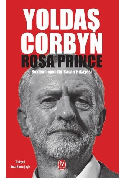 Yoldaş Corbyn - Rosa Prince