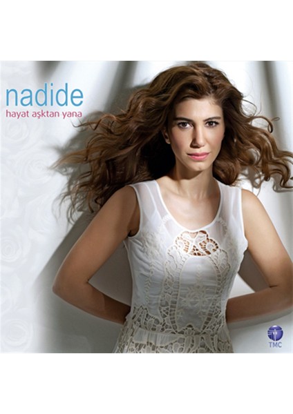 Nadide - Hayat Aşktan Yana CD