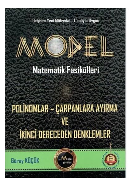 10 Model Fasikülleri Polinomlar Çarpanlara Ayırma ve Ikinci Dereceden Denklemler