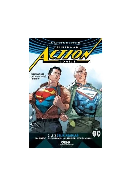 Superman Action Comics Cilt 3: Çelik Adamlar (Rebirth) - Dan Jurgens