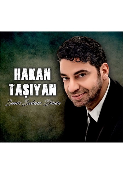 Hakan Taşıyan - Sessiz Sedasız Dönüş CD