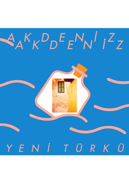 Yeni Türkü - Akdeniz Akdeniz - Plak