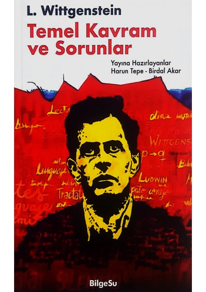 L. Wittgenstein : Temel Kavram Ve Sorunlar - Harun Tepe