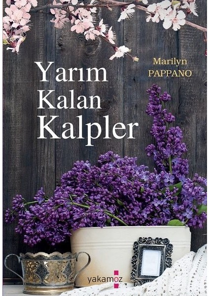 Yarım Kalan Kalpler - Marilyn Pappano