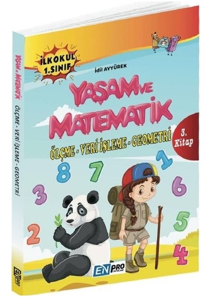 Enpro İlkokul 1. Sınıf 3. Kitap-Ölçme Veri İşleme Geometri-Yaşam Ve Matematik-Yeni - İdil Ayyürek