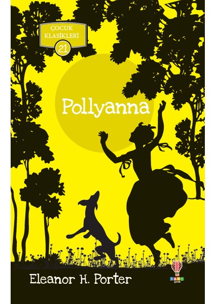 Pollyanna - Eleanor H. Porter