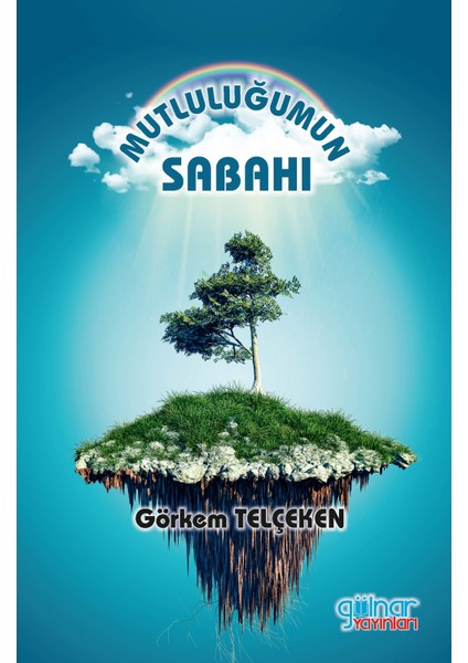 Mutluluğumun Sabahı - Görkem Telçeken