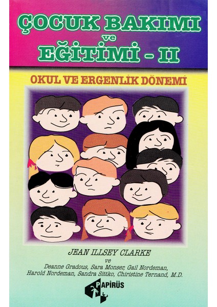 Çocuk Bakımı ve Eğitimi - Jean Illsey Clarke