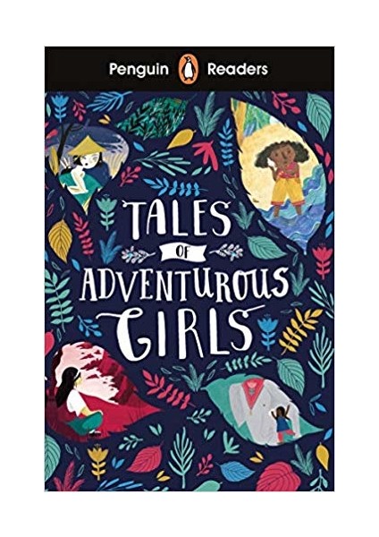 Penguin Reader Level 1 Tales Of Adventurous Girls - Not Available (NA)
