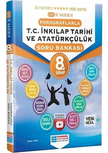 Evrensel İletişim Yayınları 8.Sınıf  T.C. İnkılap Tarihi Ve Atatürkçülük Video Çözümlü Soru Bankası