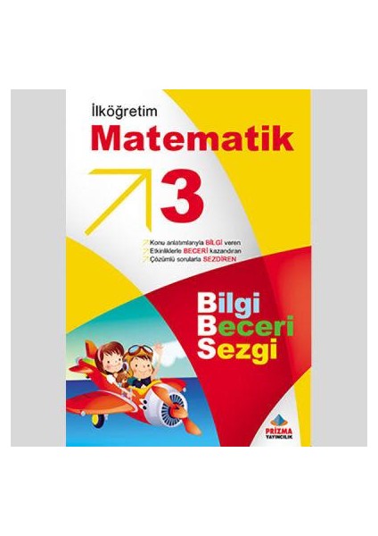 Prizma 3. Sınıf İlköğretim Matematik Bilgi Beceri Sezgi