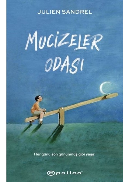 Mucizeler Odası - Julien Sandrel