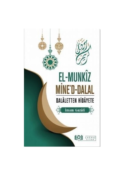 Elmunkız Mine'Ddalal Dalaletten Hidayete - İmamı Gazali