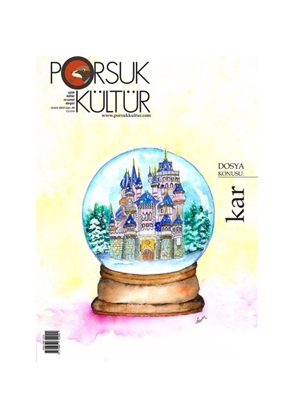 Porsuk Kültür Ve Sanat Dergisi Sayı: 20 Aralık 2019