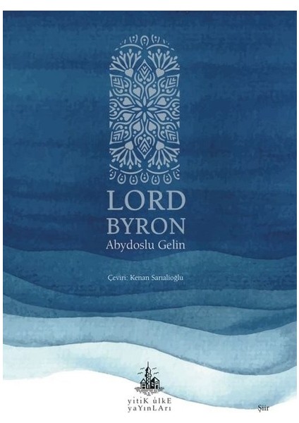 Abydoslu Gelin - Lord Byron