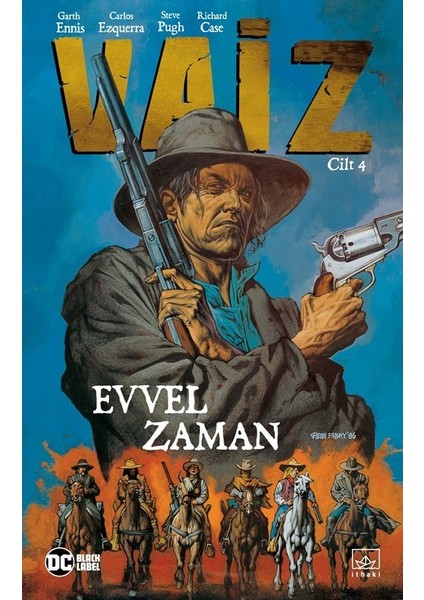 Vaiz Cilt 4: Evvel Zaman