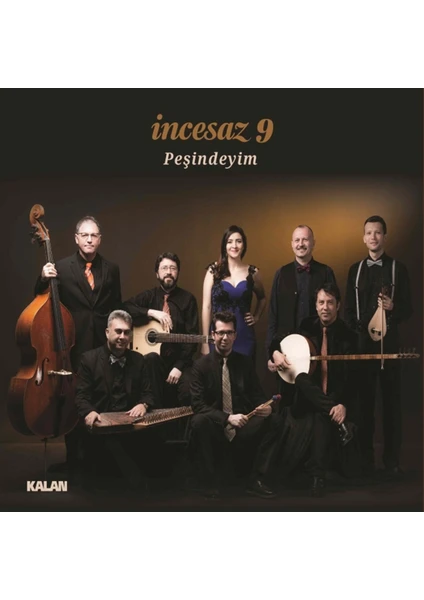 İncesaz- 9 - Peşindeyim CD