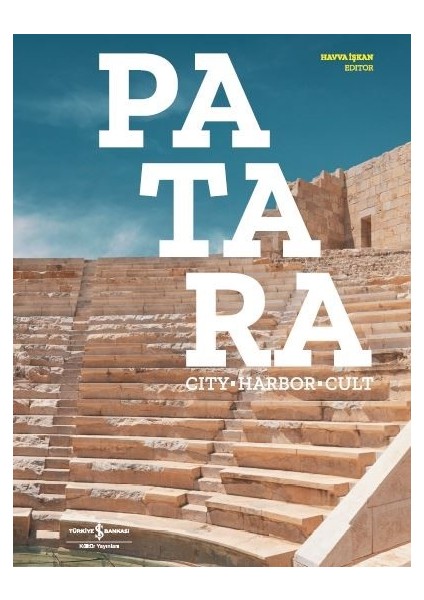 Patara Cıty-Harbor-Cult -