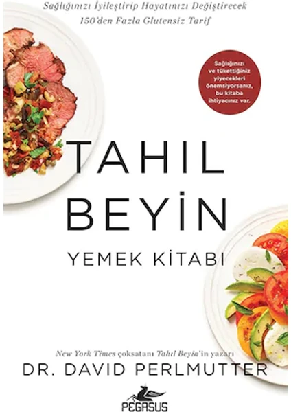 Tahıl Beyin - Yemek Kitabı - David Perlmutter