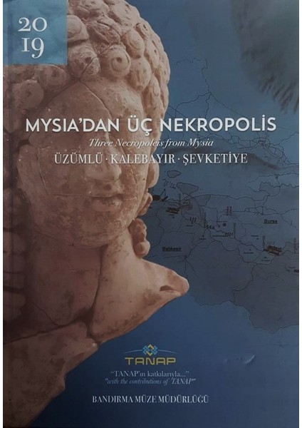 Mysia'dan Üç Nekropolis (Ciltli)