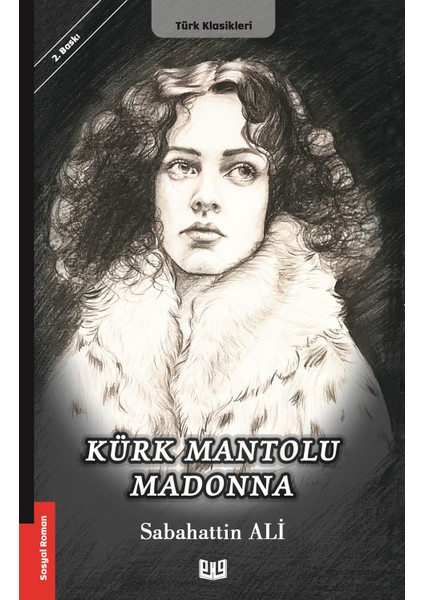 Kürk Mantolu Madonna - Sabahattin Ali