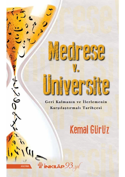 Medrese V. Üniversite - Kemal Gürüz