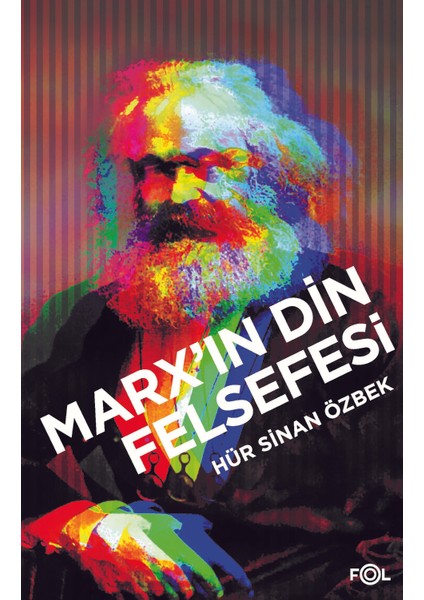 Marx’In Din Felsefesi - Hür Sinan Özbek