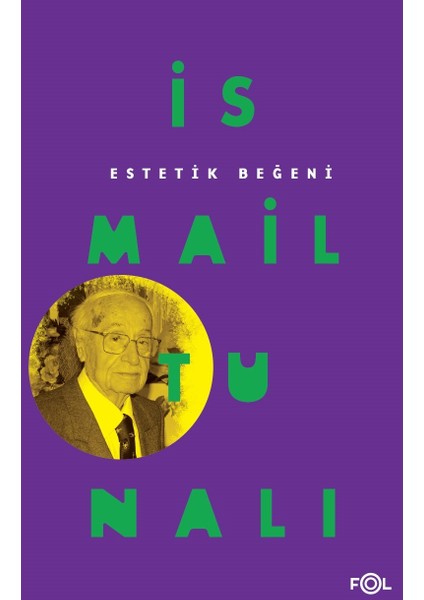Estetik Beğeni - İsmail Tunalı