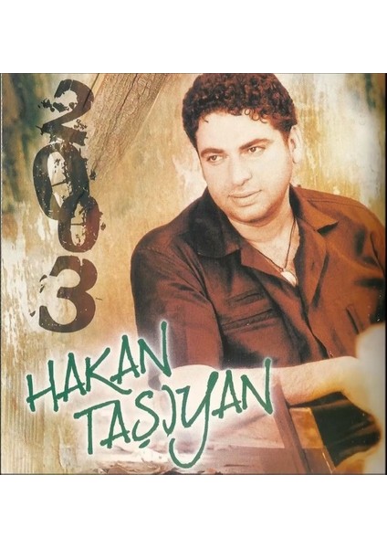 Hakan Taşıyan ‎– 2003 CD