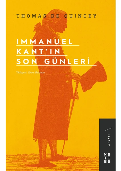 Immanuel Kant’ın Son Günleri - Thomas De Quincey