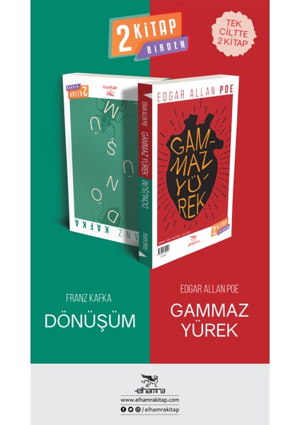 Gammaz Yürek - Dönüşüm - Edgar Allan Poe