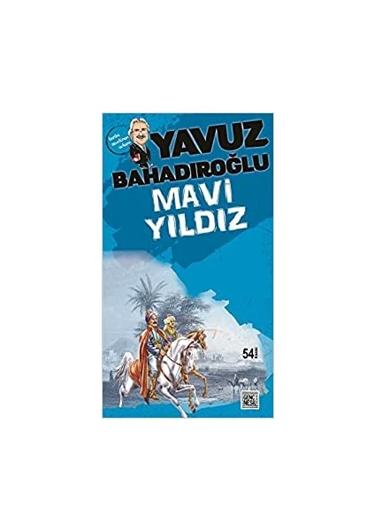 Mavi Yıldız - Yavuz Bahadıroğlu