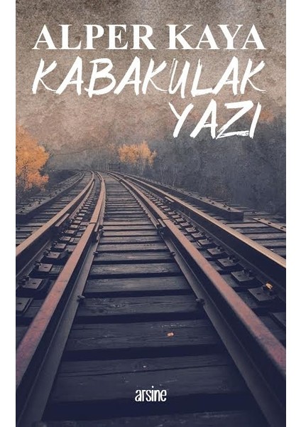 Kabakulak Yazı - Alper Kaya