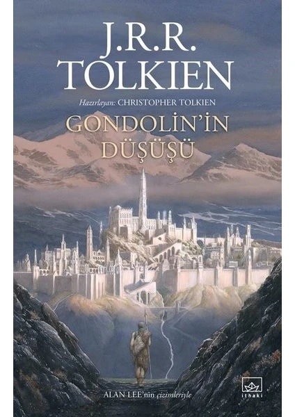 Gondolin'İn Düşüşü  - J.R.R. Tolkien