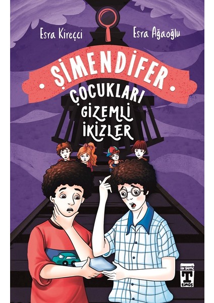 Gizemli İkizler / Şimendifer Çocukları