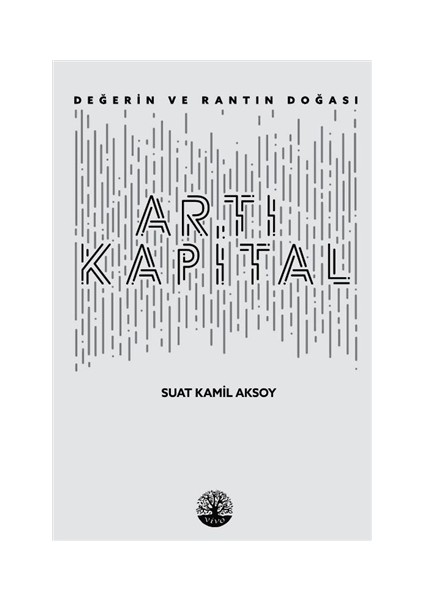 Artı Kapital - Suat Kamil Aksoy