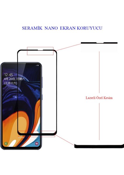 Samsung Galaxy A60 Ekran Koruyucu Seramik Nano