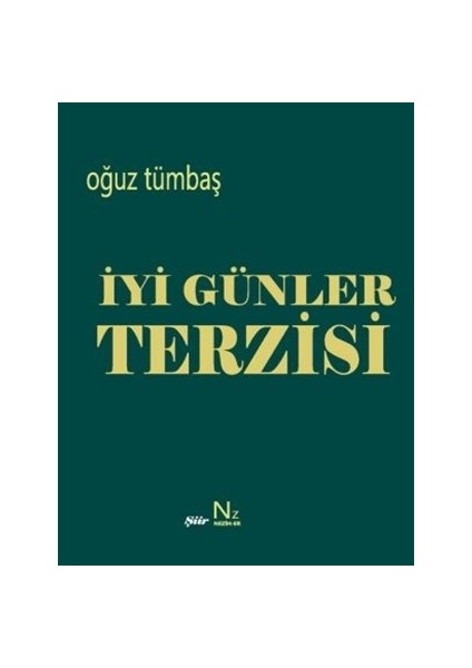 İyi Günler Terzisi - Oğuz Tümbaş