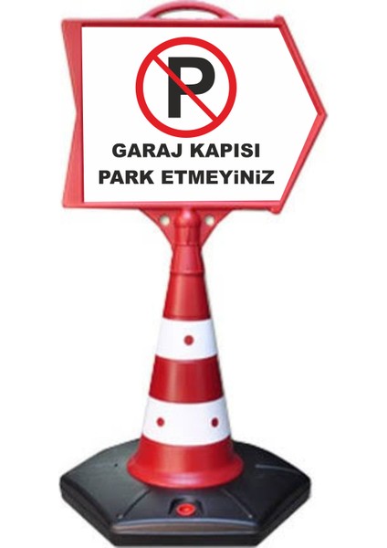 Garaj Kapısıdır Park Etmeyiniz Yönlendirme Dubası