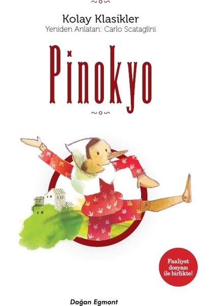 Kolay Klasikler Pinokyo - Carlo Scataglini