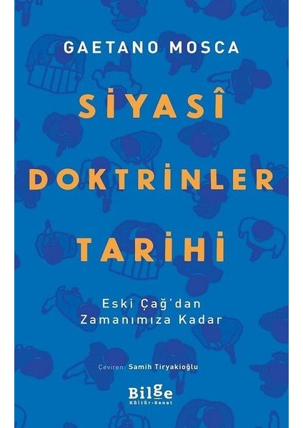 Siyasî Doktrinler Tarihi - Gaetano Mosca