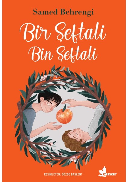 Bir Şeftali Bin Şeftali - Samed Behrengi