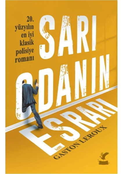 Sarı Odanın Esrarı - Gaston Leroux