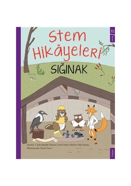 Sığınak - Stem Hikayeleri - Sırma Seda Bapoğlu Dümenci - Emin Demir