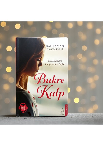 Bukre Kalp - Kahraman Tazeoğlu