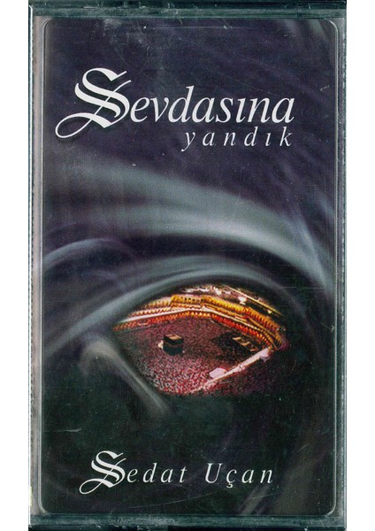 Sevdasına Yandık - Sedat Uçan Kaset