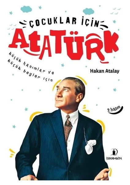 Çocuklar Için Atatürk - Hakan Atalay