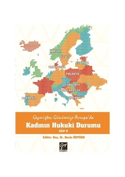 Geçmişten Günümüze Avrupa'da Kadının Hukuki Durumu Cilt 2 - Necla Öztürk